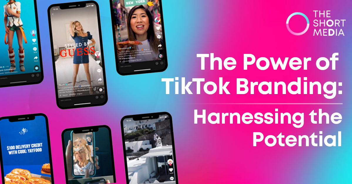 The Power of TikTok Branding