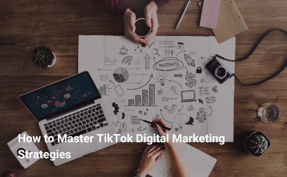 TikTok Digital Marketing