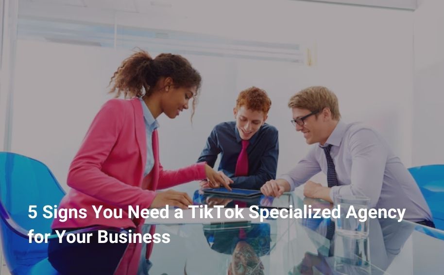 TikTok Specialized Agency