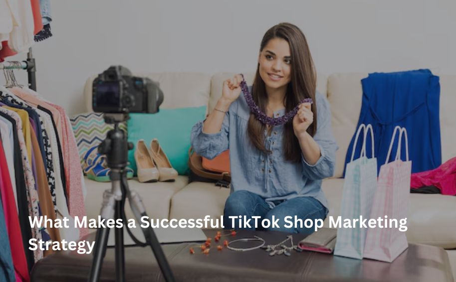 TikTok Shop Marketing