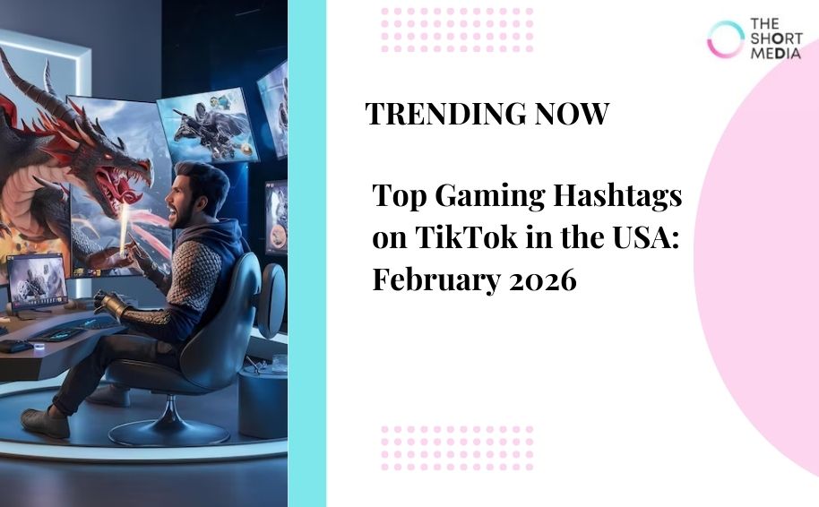 Top Gaming Hashtags on TikTok in the USA: February 2026